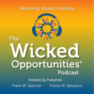 The Wicked Opportunities Podcast