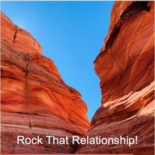 Rock that Relationship!
