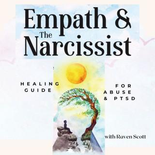 Empath And The Narcissist: Healing Guide from Abuse and PTSD