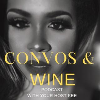 Convos & wine with your host Kee