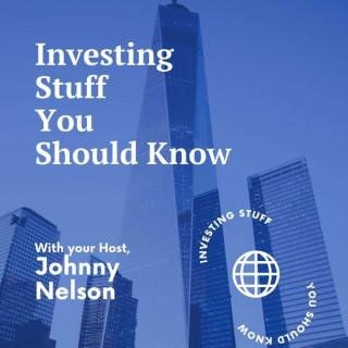 Investing Stuff You Should Know