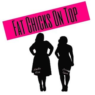 Fat Chicks on Top