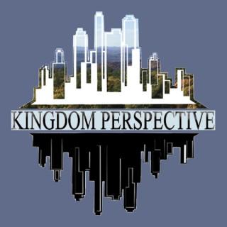 The Kingdom Perspective