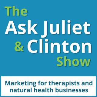The Ask Juliet & Clinton Show