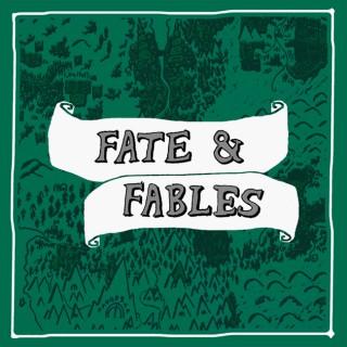 Fate & Fables