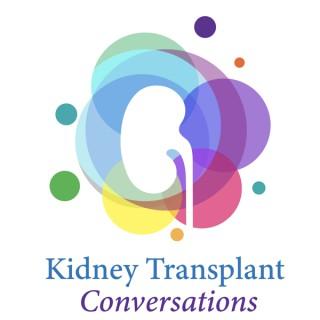 Kidney Transplant Conversations