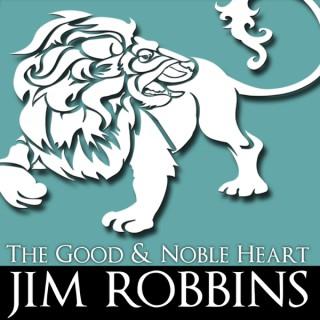 THE GOOD & NOBLE HEART podcasts