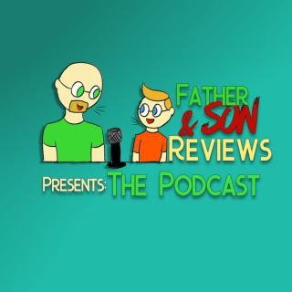 Father and Son Reviews - The Podcast