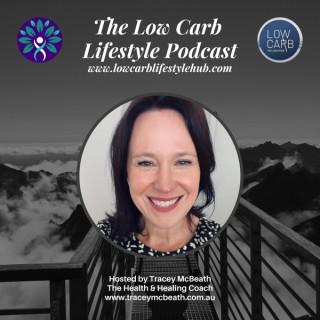 The Low Carb Lifestyle Hub Podcast