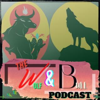 The Wolf and Bull Podcast