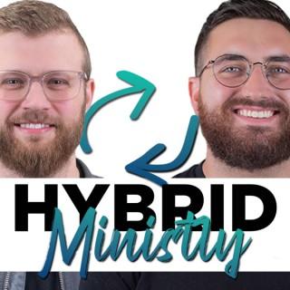 Hybrid Ministry