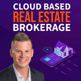 Cloud Based Real Estate Brokerage with Jesse Dau