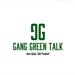 Gang Green Talk