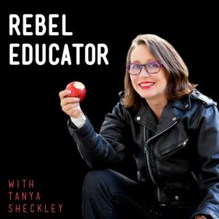 Rebel Educator