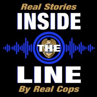 Inside The Line 'Real Stories by Real Cops'
