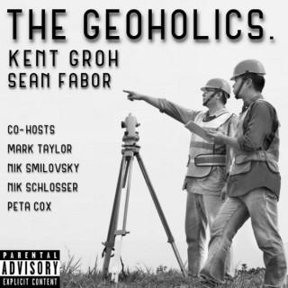 The Geoholics