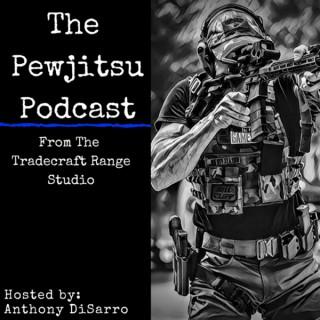 The Pewjitsu Podcast