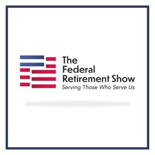 The Federal Retirement Show