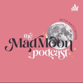 The Mad Moon Podcast