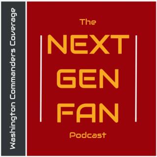 The Next Gen Fan Podcast