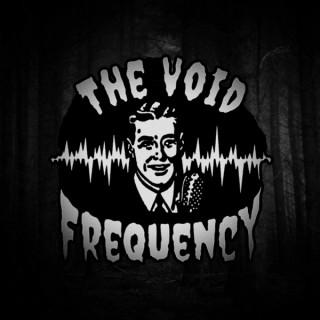 The Void Frequency