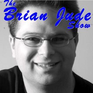 The Brian Jude Show