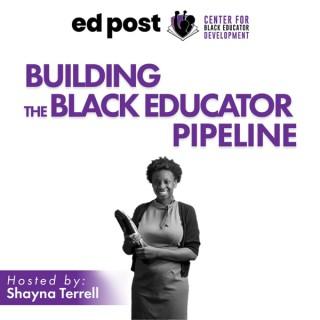Building the Black Educator Pipeline