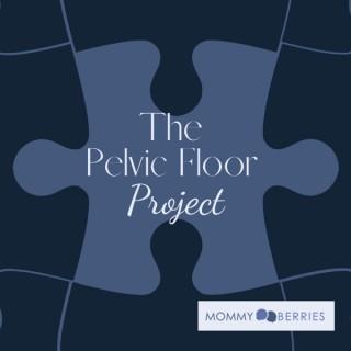 The Pelvic Floor Project