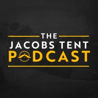 The Jacobs Tent Podcast