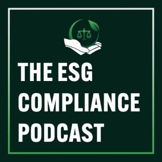 The ESG Compliance Podcast