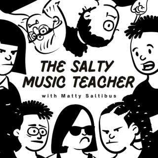The Salty Music Teacher