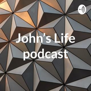 John’s Life podcast