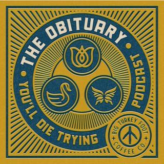 You'll Die Trying - The Obituary