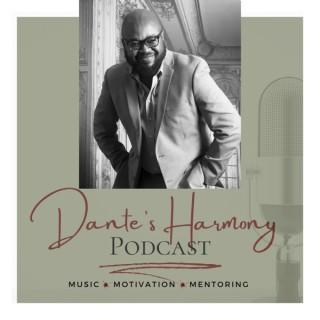 Dante's Harmony Podcast