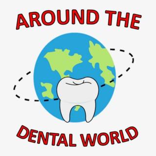 Around the Dental World