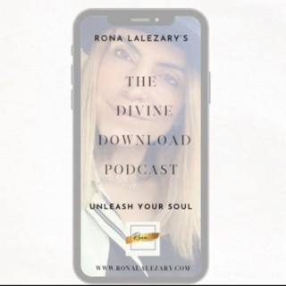 Rona Lalezary’s The Divine Download Podcast