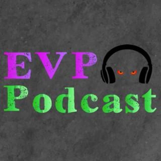 EVP Podcast