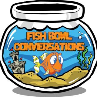 Fish Bowl Conversations