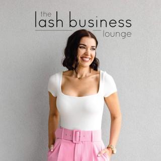 The Lash Business Lounge