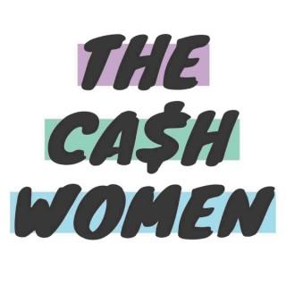The Cash Women