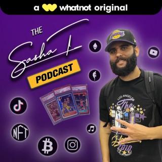 SashaT Podcast - A Whatnot Original