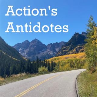 Action's Antidotes