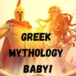 Greek Mythology Baby!