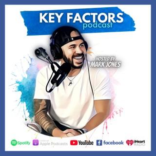 Key Factors Podcast