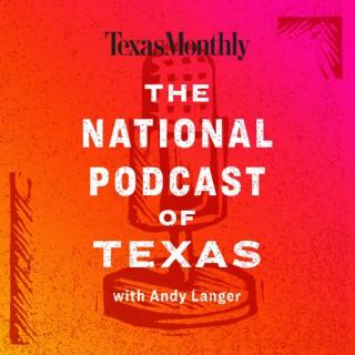 The National Podcast of Texas
