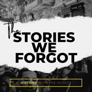 The Stories We Forgot | History with the Hursts