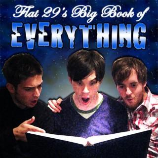 Flat 29's Big Book of Everything - Flat 29