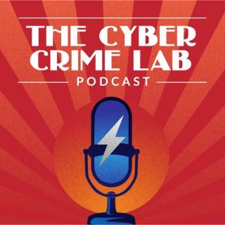 The Cyber Crime Lab Podcast
