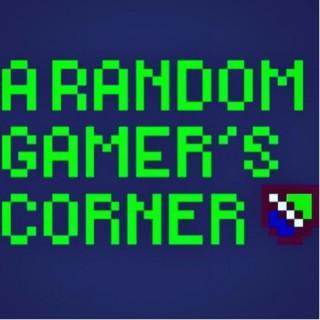 A Random Gamer’s Corner