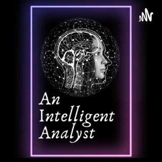 An Intelligent Analyst